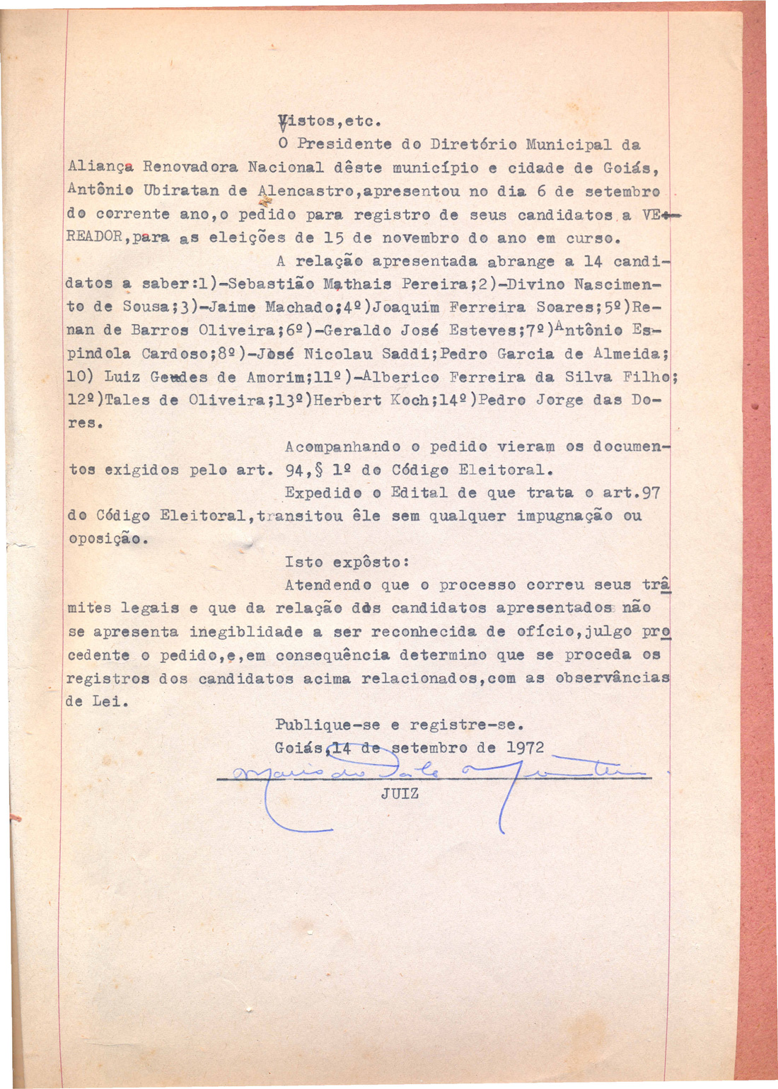 Registro de candidaturas da Arena em Goi&aacute;s